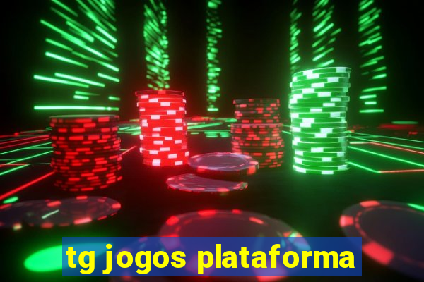 tg jogos plataforma